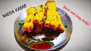 Nadda kabab  Chatpata Nasta  Quick and Easy Recipe  नड्डा कबाब  Nagpuri street food [upl. by Alyda]