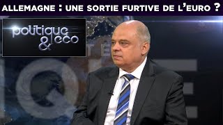 Politique amp Eco n° 211  Allemagne  une sortie furtive de l’euro  avec Vincent Brousseau UPR [upl. by Onibas]