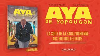 AYA DE YOPOUGON 8 de Marguerite Abouet et Clément Oubrerie [upl. by Aihsinat]