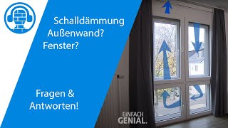 Schalldämmung einer Außenwand  Schallschutz der Fenster [upl. by Hadik]