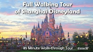 HD FULL Shanghai Disneyland STEADY Walking Tour of the whole Park  85 Minute Tour [upl. by Hanae]