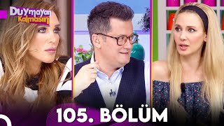 Duymayan Kalmasın 105Bölüm [upl. by Ferri]