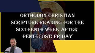 Sixteenth Week After Pentecost Friday  Acts 82639 amp Luke 91218  October 11 2024 [upl. by Sert801]