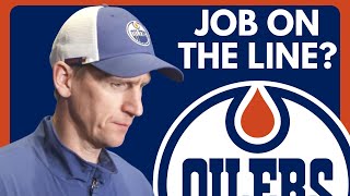 Edmonton Oilers Head Coach In BIG Trouble [upl. by Salohcin]