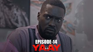 YAAY 20  ÉPISODE 14  SAISON 02  VOSTFR [upl. by Sirrap]