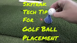 Skytrak Tech Tip  Golf Ball Placement [upl. by Haggerty]