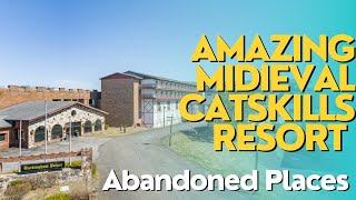 Abandoned Places  Amazing Medieval Catskills Resort abandoned resort [upl. by Angell]