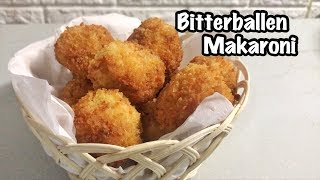 RESEP BITTERBALLEN MAKARONI [upl. by Phelgon]