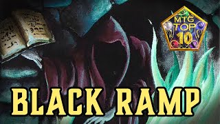 MTG Top 10 Black Mana Ramp  Magic the Gathering  Episode 525 [upl. by Mehelhteb10]