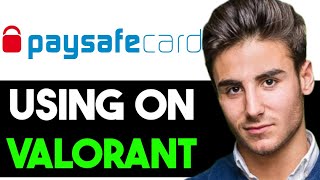 HOW TO USE PAYSAFECARD ON VALORANT 2024 FULL GUIDE [upl. by Dew]