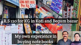 Koti and Begum bazar street shoping note books R S 120 per Kg My own experience [upl. by Shepard252]