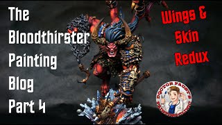 Bloodthirster Painting Blog Part 4  Wings amp Skin [upl. by Drofhsa]