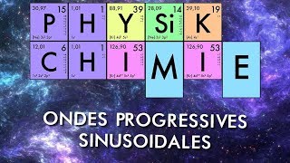 PhysiqueChimie  Ondes progressives sinusoïdales [upl. by Notaes768]