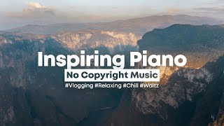 Background Music Bliss  Chill amp Inspiring Piano Waltz 🌀  Relaxing No Copyright Music [upl. by Noorah34]