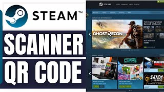 Comment Scanner Un Qr Code Steam 2024 [upl. by Ydnim]