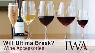 Ultima Wine Stemware  Will it Break [upl. by Alyda]