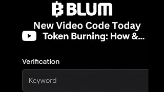 Blum Video Code Today 7 October  Token Burning Blum Video Code  Blum Video Code Token Burning [upl. by Verla435]