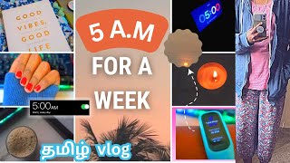 Weekly Vlog 🥰 Waking Up at 5AM for a Week Tamil 🔥 Productive Vlog Tamil  Simple Tamil Channel [upl. by Alokin]