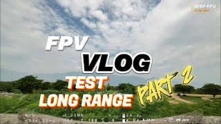 FPV VLOG  Test Long Range dengan Antenna ORT Helical 6 Turn  ASLI SUPER MANTAP 👍🏼🔥🔥 [upl. by Terrence]