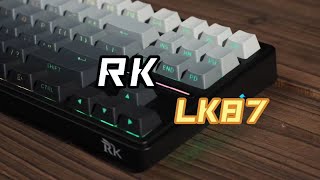 性价比量产87又双叒叕来人了RK LK87 [upl. by Acirehs]