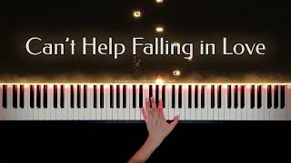 Can’t Help Falling in Love  Piano Cover with Strings with PIANO SHEET [upl. by Gimble]