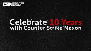 Celebrate 10 YEARS with Counter Strike Nexon  Counter Strike Nexon [upl. by Enihpets]