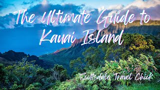 Kauai The Ultimate Visitor Guide  Everything You Need To Know For An Unforgettable Visit [upl. by Idnas]