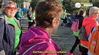 👉 Sortida caminada urbana 2024 🚶‍♀️🚶‍♂️ [upl. by Leiso]