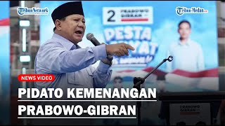 🔴 PIDATO KEMENANGAN PrabowoGibran setelah Unggul Versi Quick Count [upl. by Ahsercel]