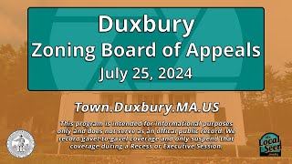 Duxbury Zoning Board of Appeals 72524 [upl. by Teragram]