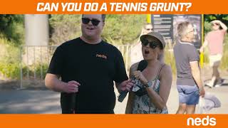 Street Talk  Can You Do a Tennis Grunt [upl. by Eirehs485]