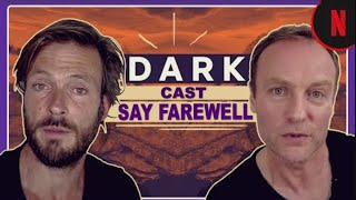 Dark  Cast Says Goodbye To The Series [upl. by Sansone]