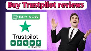 how to buy Trustpilot reviewshow to purchase trustpilot reviewshow to buy reviews on trustpilot [upl. by Anitnatsnok]