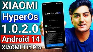 HyperOs 1020 Android 14 Update Changelog Features Xiaomi 11t pro 5g  XIAOMI 11t Pro 5g HyperOs [upl. by Churchill832]