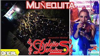 Deleites Andinos  Muñequita ►Concierto En Potrerillos◄  En Vivo  Navarro Producciones  ᴴᴰ ✓ [upl. by Coleman]