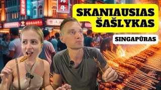 GASTROLIANTAI SINGAPŪRE SKANIAUSIAS ŠAŠLYKAS 32 [upl. by Zoldi]