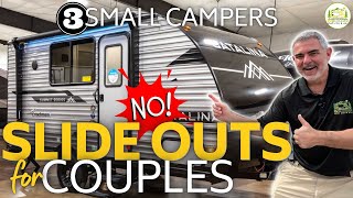 3 Small Couples Campers Full Bathrooms and No Slide Outs 2024 Models [upl. by Sessler]