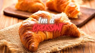 I identify as a croissant 🥐 [upl. by Norihs688]