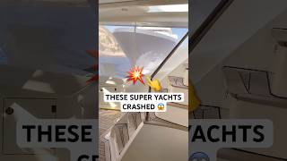 These yachts CRASHED into each other yacht superyacht crash fail [upl. by Yleek812]