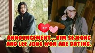 AnnouncementKim Sejeong and Lee Jong Won are dating [upl. by Milo]