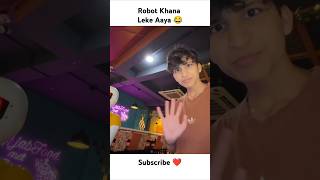 Robot Khana Leke Aaya 😂 shorts thepiyushshorts souravjvlogs piyushjocgaming [upl. by Eipper]