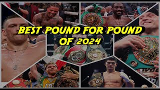 Boxing PoundforPound Rankings 2024 [upl. by Aremaj559]