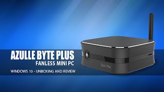 Azulle Byte Plus Fanless Windows 10 Mini PC  Review [upl. by Eelyrag]