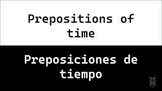 🅿️Preposiciones de tiempoPrepositions of time inglesespañolejemplosCAT ENGLISH [upl. by Inal636]