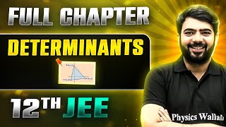 Determinants FULL CHAPTER  Class 12th Maths  Lakshya JEE [upl. by Creamer432]