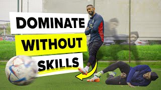 How to DOMINATE the game WITHOUT using skills [upl. by Fulviah]