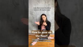 Posing tutorial How to pose on the floor [upl. by Enawyd135]