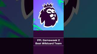 FPL GW2 Best Wildcard Team 🔥 Fantasy Premier League 202425 Season [upl. by Cassi]