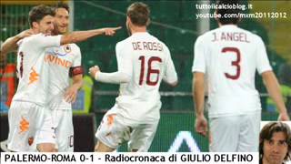 PALERMOROMA 01  Radiocronaca di Giulio Delfino 1032012 da Radiouno RAI [upl. by Corabella978]