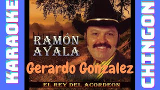 KARAOKE  Ramón Ayala  Gerardo González [upl. by Juditha851]